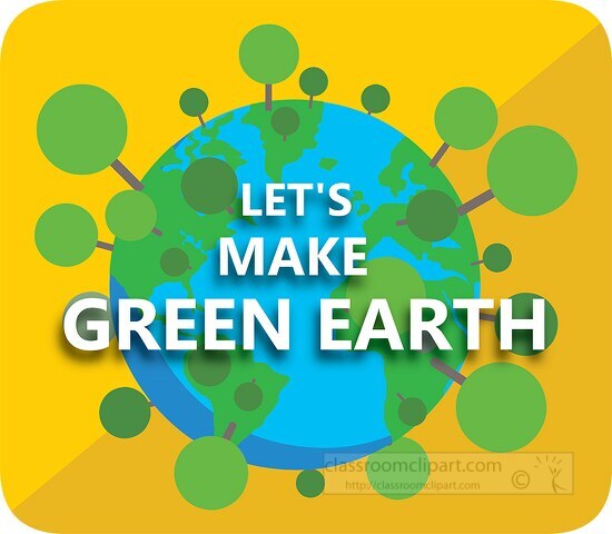 earth with make it green label environment clipart 93017