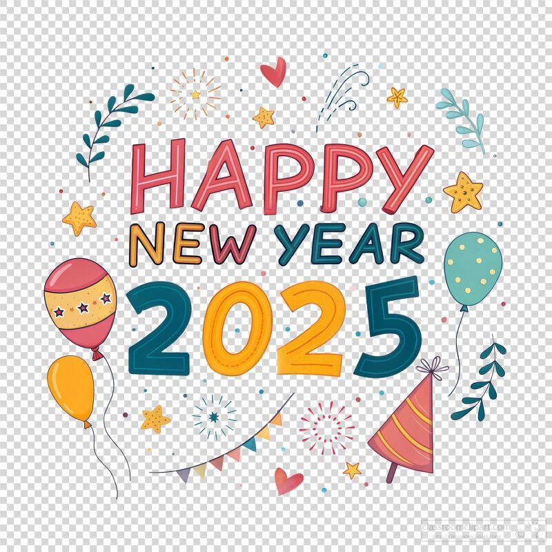 Celebrate New Year 2025 With Colorful Decorations